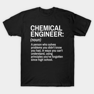 Chemical Engineer Funny Definition Engineer Definition / Definition of an Engineer T-Shirt